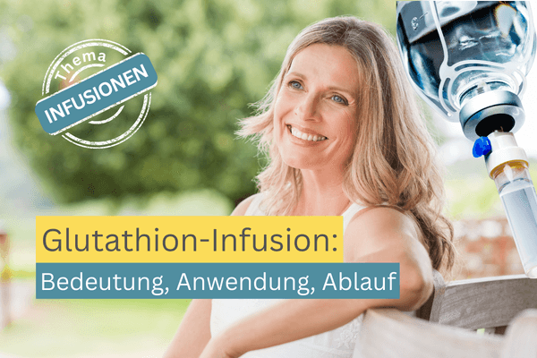 Glutathion-Infusion