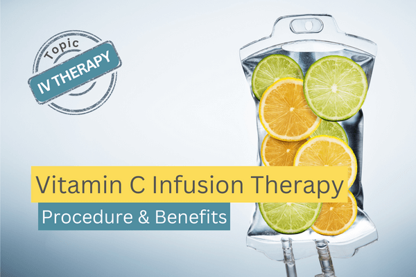 Vitamin C Infusion Therapy